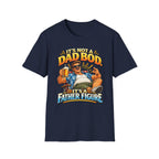 It's Not a Dad Bod It's a Father Figure Tee