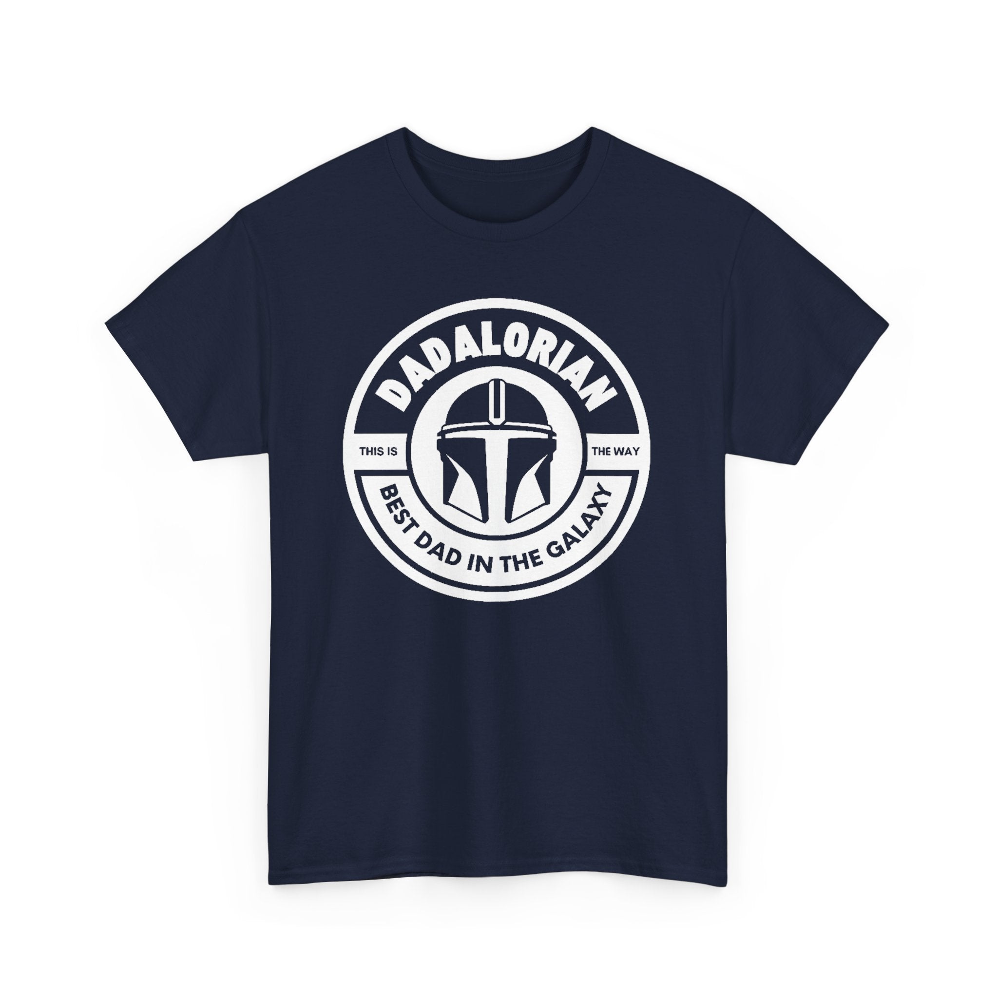 The Dadalorian - Best Dad in the Galaxy (T-Shirt)