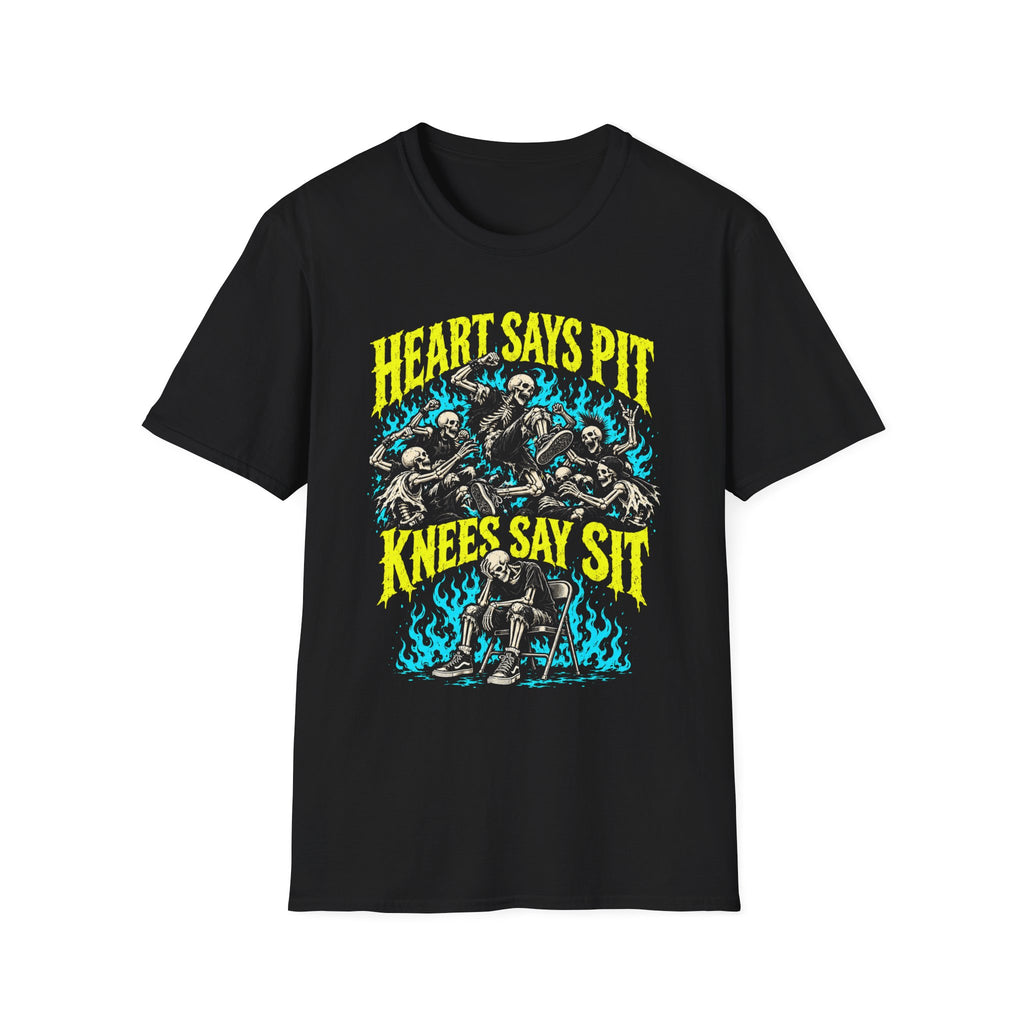 Heart Says Pit Knees Say Sit Tee