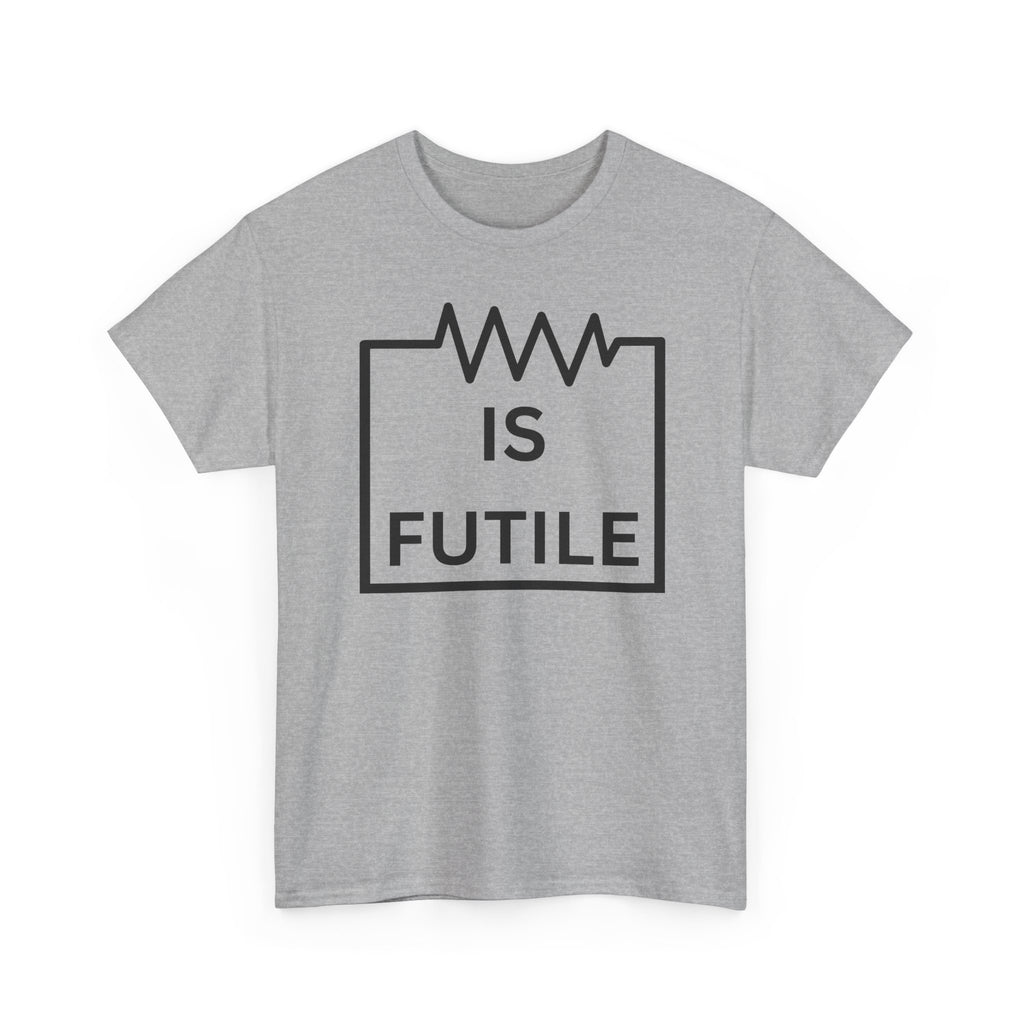 Resistance is Futile Tee