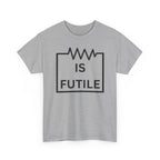 Resistance is Futile Tee