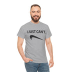 I just Can't (T-Shirt)