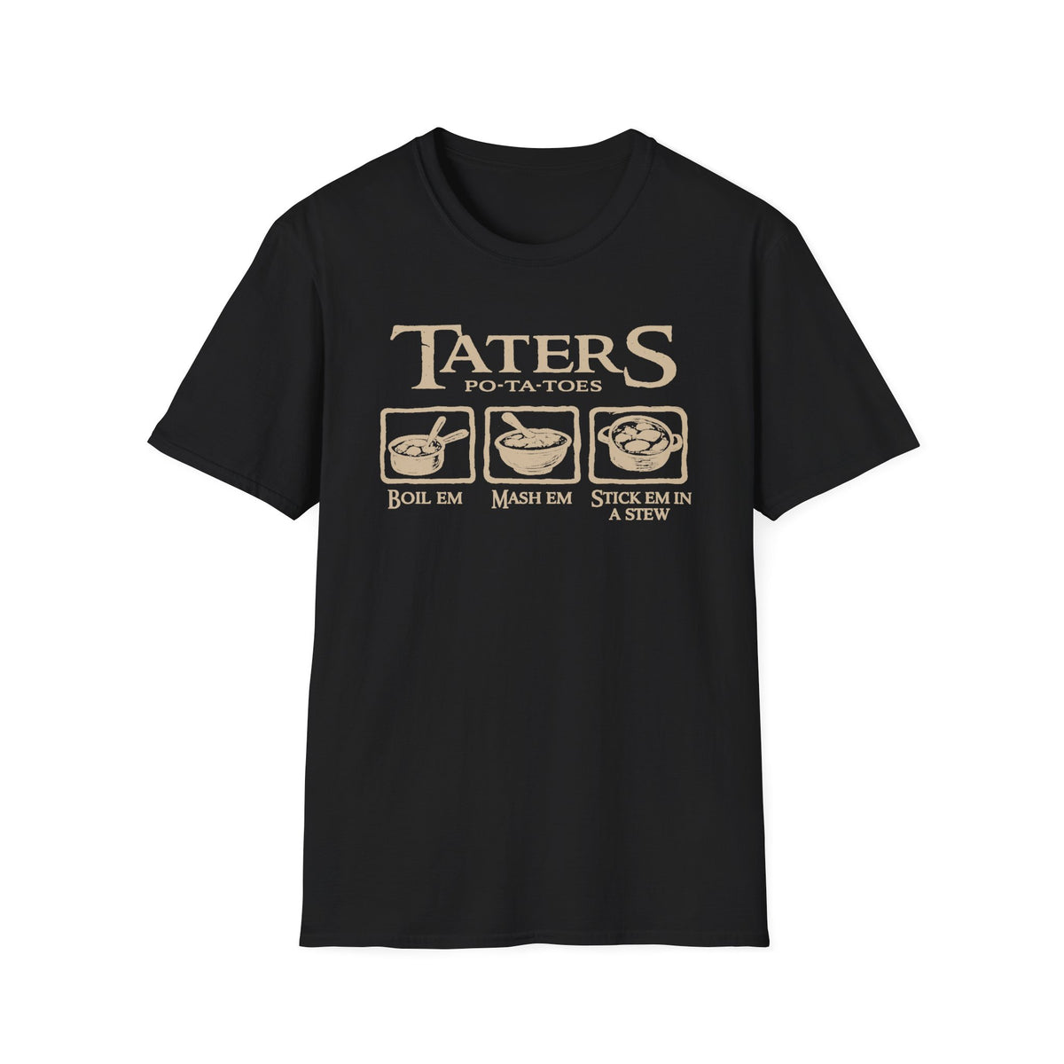 Taters Po-Ta-Toes Tee