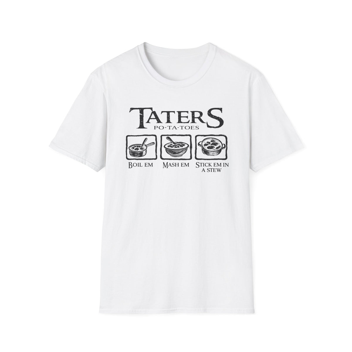 Taters Po-Ta-Toes Tee