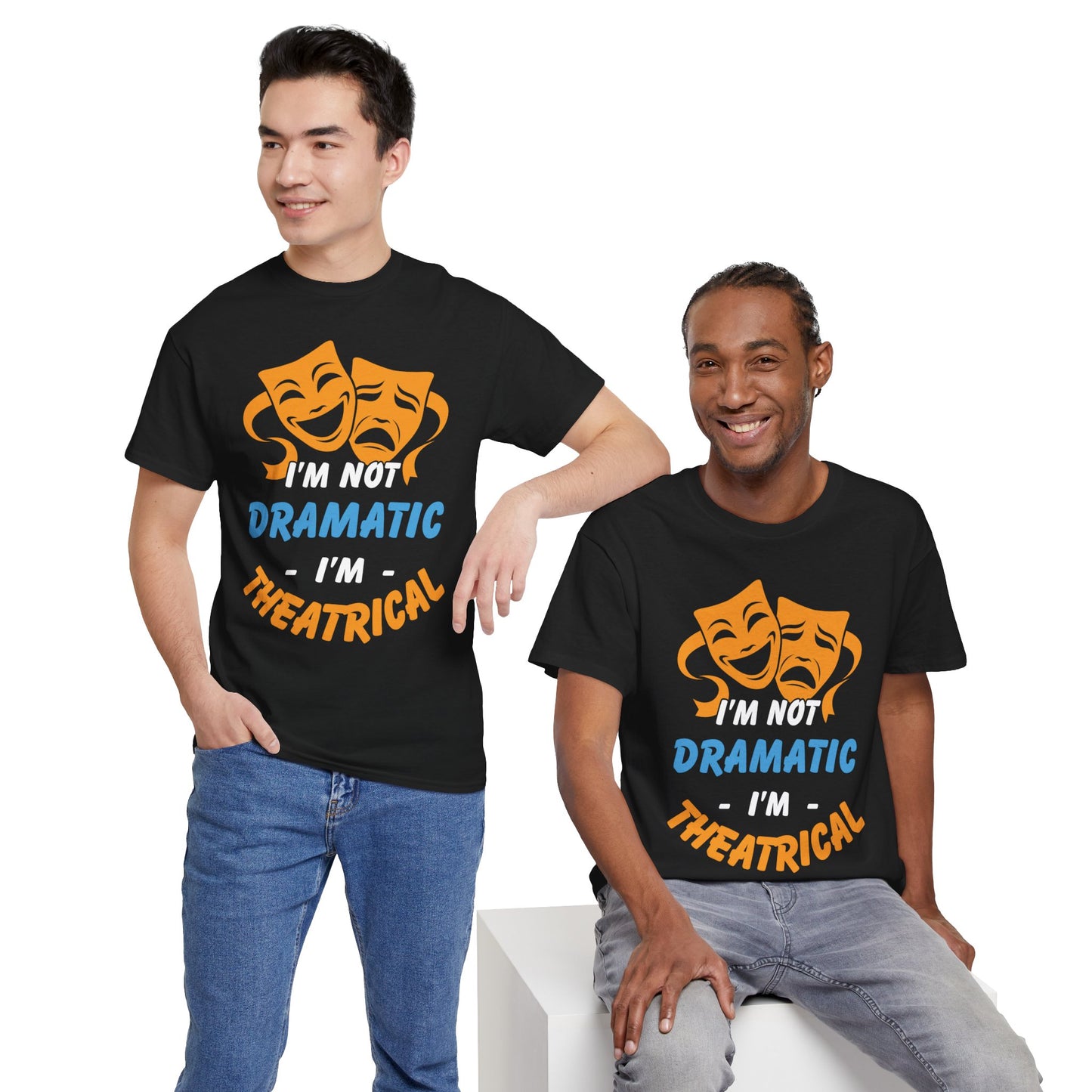 Funny Theatrical T-Shirt