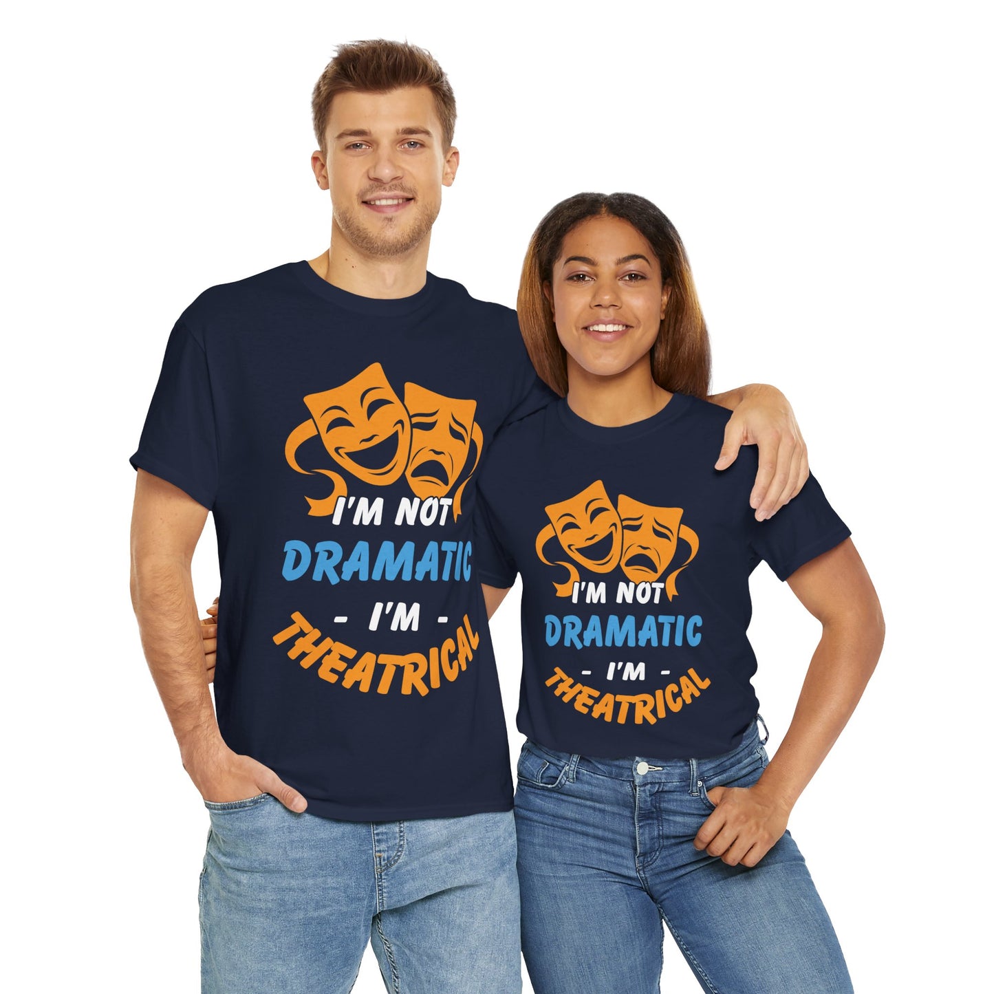Funny Theatrical T-Shirt