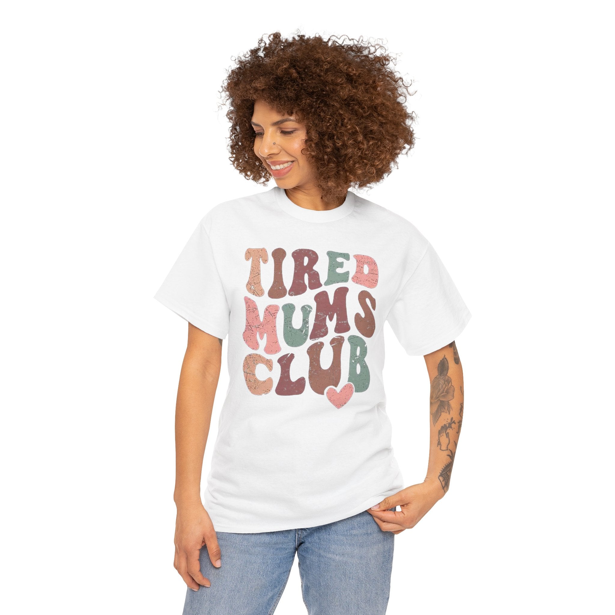Tired Mums Club (T-Shirt)