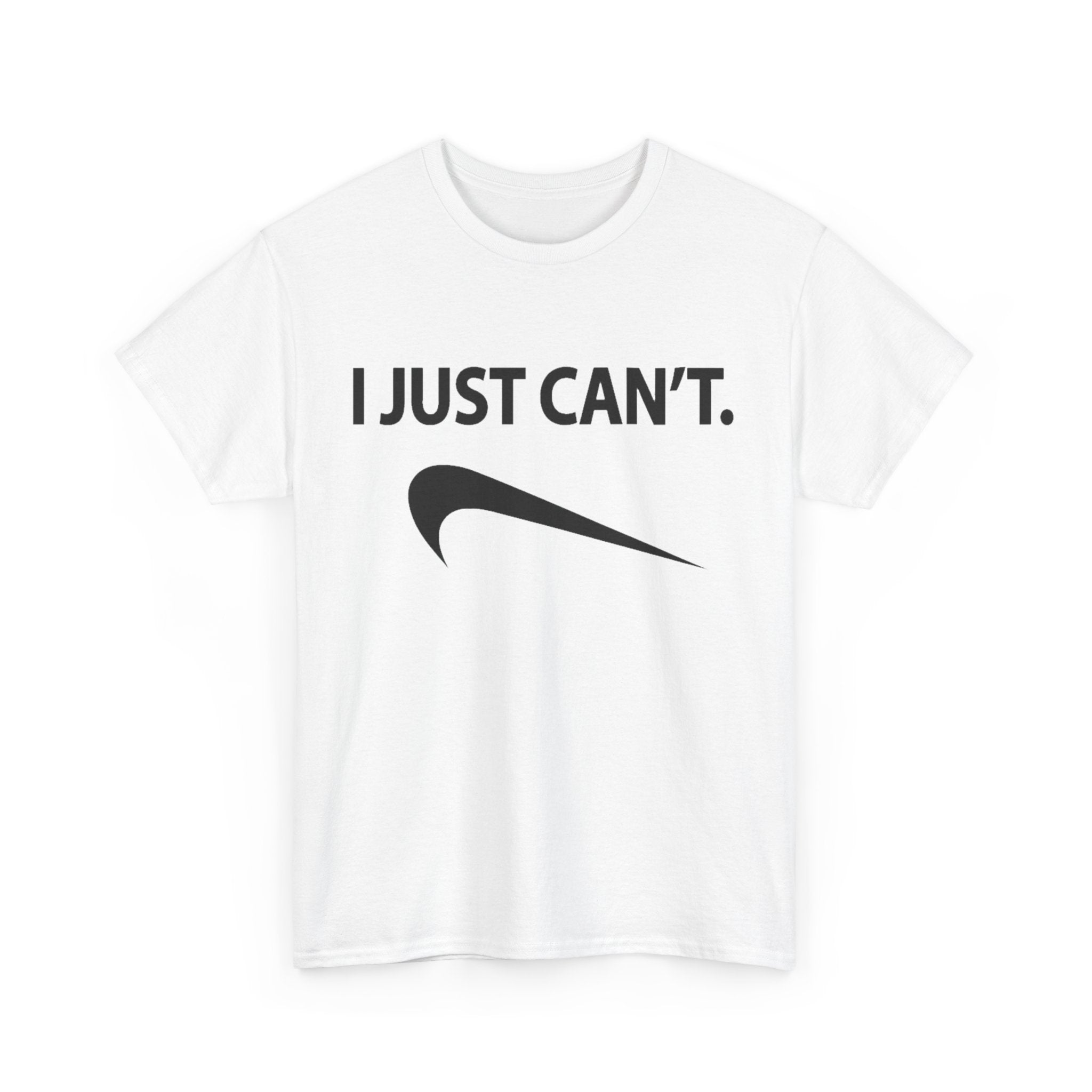I just Can't (T-Shirt)